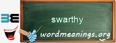 WordMeaning blackboard for swarthy